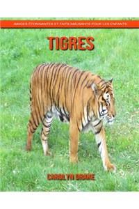 Tigres