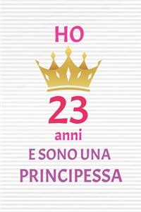 ho 23anni e sono principessa