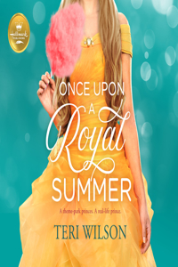 Once Upon a Royal Summer