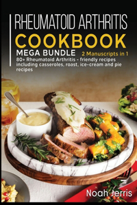 Rheumatoid Arthritis Cookbook