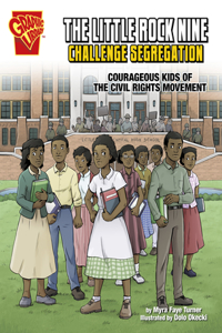 Little Rock Nine Challenge Segregation