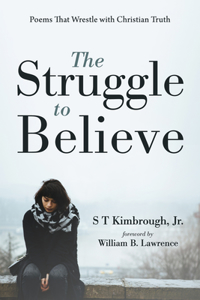 Struggle to Believe