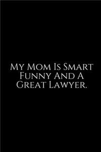 My Mom Is Smart