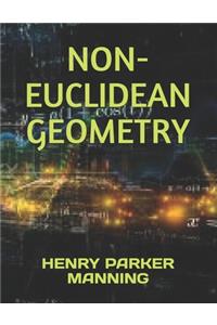 Non-Euclidean Geometry