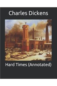 Hard Times (Annotated)