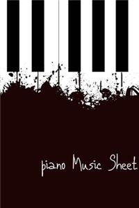 Music Sheet: Notebook start playing the most famous and famous piano classics!