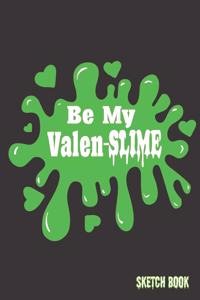 Be My Valen-Slime