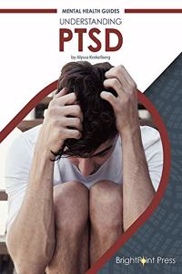 Understanding Ptsd