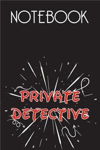 PRIVATE DETECTIVE Notebook, Simple Design