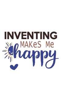 Inventing Makes Me Happy Inventing Lovers Inventing OBSESSION Notebook A beautiful