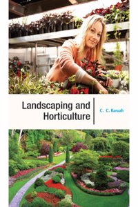 Landscaping And Horticulture