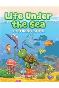 Life Under the Sea Coloring Book