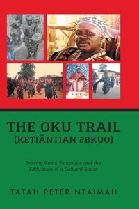 Oku Trail (Ketiãntian dbkuo)
