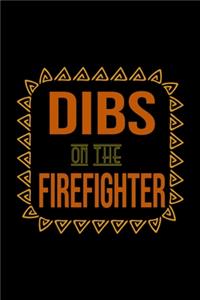 Dibs on the firefighter