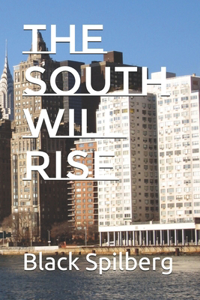 South Will Rise
