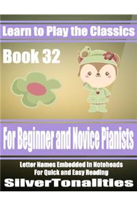 Learn to Play the Classics Book 32