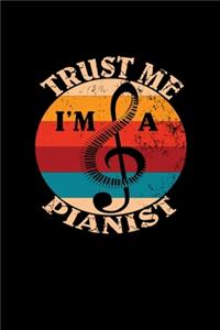Trust Me I'm A Pianist