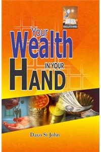 Your Wealth In Your Hands