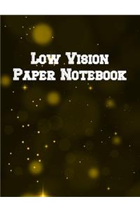 Low Vision Paper Notebook