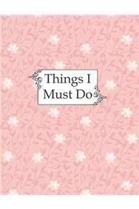 Things I Must Do