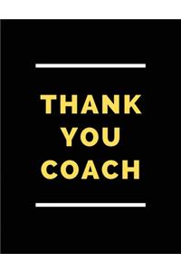 Thanks you Coach
