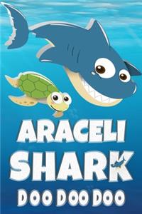 Araceli Shark Doo Doo Doo