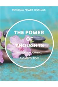 The Power of Thoughts