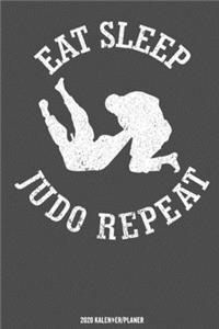 Eat Sleep Judo Repeat Kalender 2020