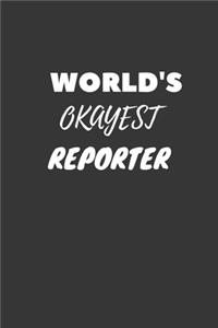 World's Okayest Reporter Notebook