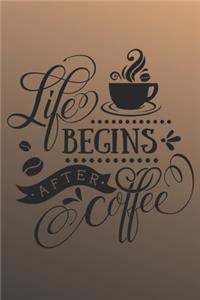 Life begins after coffee