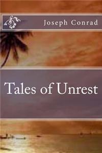 Tales of Unrest