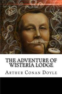 The Adventure of Wisteria Lodge