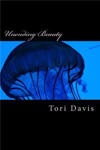 Unending Beauty