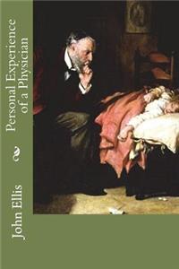 Personal Experience of a Physician