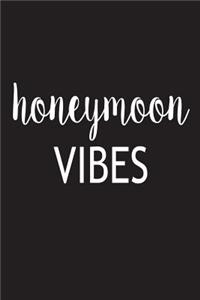 Honeymoon Vibes