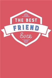 The Best Friend Ever