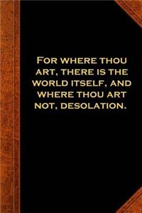 2019 Daily Planner Shakespeare Quote Where Thou Art 384 Pages