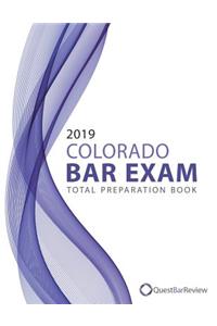 2019 Colorado Bar Exam Total Preparation Book