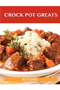 Crock Pot Greats