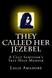 They Called Her Jezebel