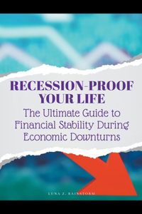 Recession-Proof Your Life