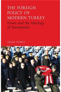 Foreign Policy of Modern Turkey