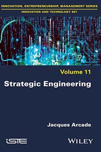 Strategic Engineering