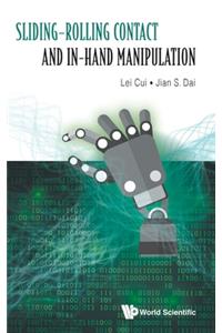 Sliding-Rolling Contact and In-Hand Manipulation