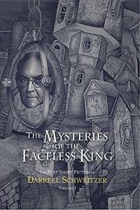 The Mysteries of the Faceless King