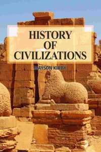 History of Civilizations by Mayson Kirby