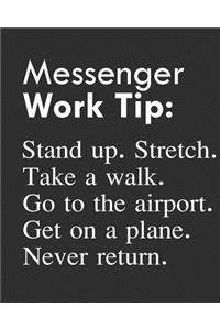 Messenger Work Tip