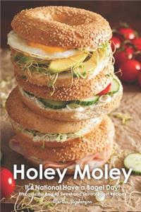 Holey Moley: It's National Have a Bagel Day! - Discover the Best 40 Sweet and Savory Bagel Recipes