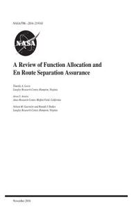 A Review of Function Allocation and En Route Separation Assurance