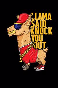 Llama Said Knock You Out